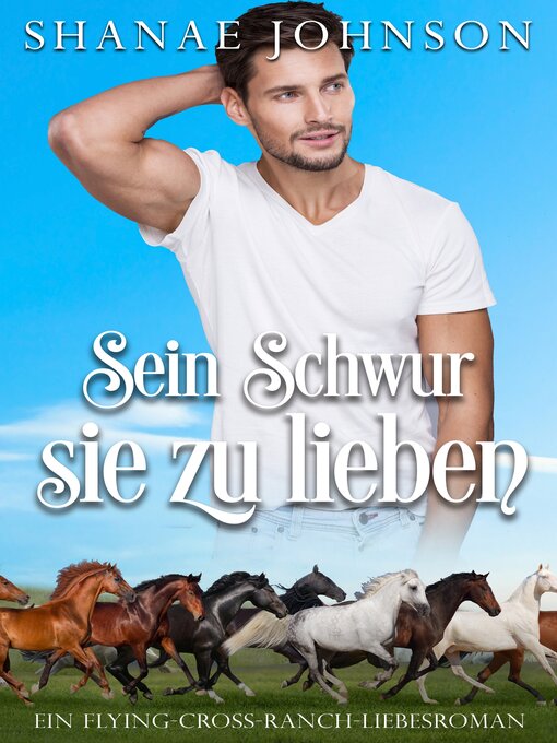 Title details for Sein Schwur, sie zu lieben by Shanae Johnson - Available